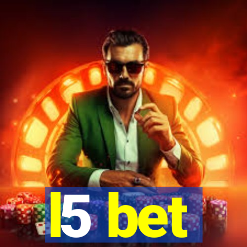 l5 bet